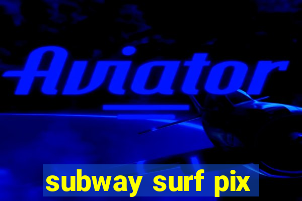 subway surf pix